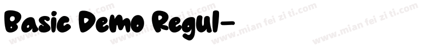 Basic Demo Regul字体转换